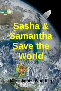 sasha & samantha save the world imagen de la portada del libro