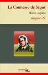 La Comtesse de Ségur : Oeuvres complètes et annexes (annotées, illustrées) sinopsis y comentarios