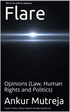 flare: opinions (law, human rights and politics) imagen de la portada del libro