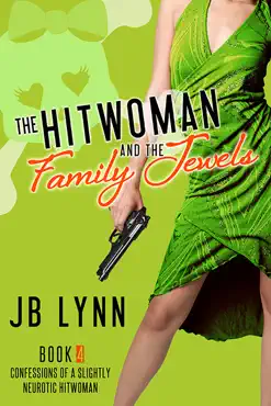 the hitwoman and the family jewels book cover image