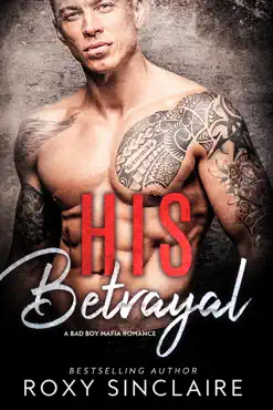 his betrayal: a bad boy mafia romance book cover image