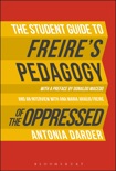 The Student Guide to Freire's 'Pedagogy of the Oppressed' e-book