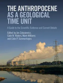 the anthropocene as a geological time unit book cover image
