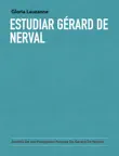 Estudiar Gérard de Nerval sinopsis y comentarios