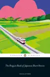 The Penguin Book of Japanese Short Stories synopsis, comments