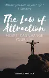 The Law of Attraction - How It Can Change Your Life synopsis, comments
