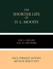 The Shorter Life of D. L. Moody synopsis, comments