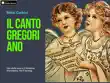 Il canto gregoriano synopsis, comments