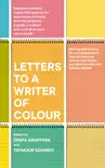 Letters to a Writer of Colour sinopsis y comentarios