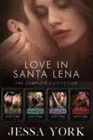 Love In Santa Lena: The Complete Collection sinopsis y comentarios