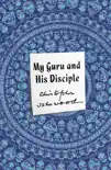 My Guru and His Disciple synopsis, comments