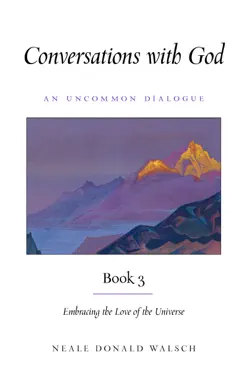 conversations with god, book 3 book cover image