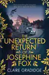 The Unexpected Return of Josephine Fox synopsis, comments