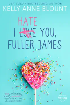 i hate you, fuller james book cover image