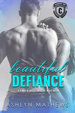 beautiful defiance: cambridge high mayhem book cover image