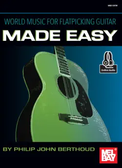 world music for flatpicking guitar made easy book cover image