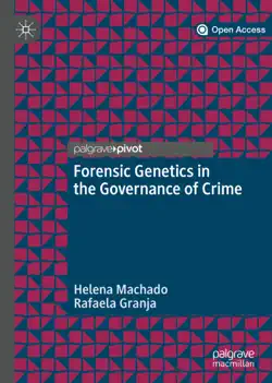 forensic genetics in the governance of crime book cover image