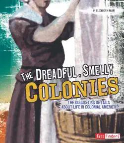 the dreadful, smelly colonies book cover image