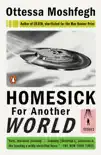 Homesick for Another World synopsis, comments