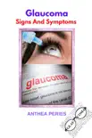 Glaucoma Signs And Symptoms synopsis, comments