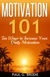 Motivation 101 book summary, reviews and download