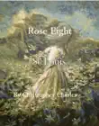 Rose Eight synopsis, comments