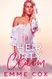 Their Dirty Claim book summary, reviews and download