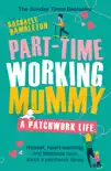 Part-Time Working Mummy synopsis, comments
