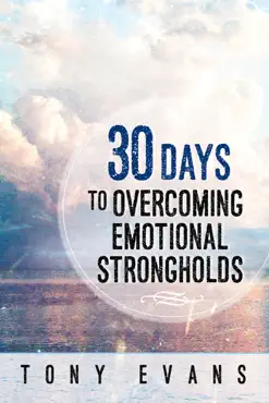 30 days to overcoming emotional strongholds book cover image
