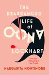 The Rearranged Life of Oona Lockhart sinopsis y comentarios