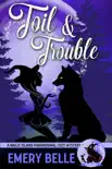 Toil & Trouble e-book