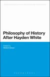 Philosophy of History After Hayden White synopsis, comments