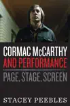 Cormac McCarthy and Performance sinopsis y comentarios