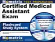 Certified Medical Assistant Exam Flashcard Study System synopsis, comments