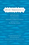 Greek Tragedies III synopsis, comments
