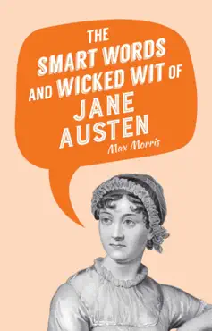 the smart words and wicked wit of jane austen book cover image