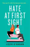 Hate at First Sight: The UNMISSABLE enemies-to-lovers romcom of 2023 sinopsis y comentarios
