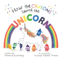 how the crayons saved the unicorn book cover image