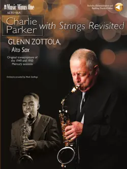 charlie parker with strings revisited - music minus one alto saxophone book cover image