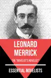 Essential Novelists - Leonard Merrick synopsis, comments