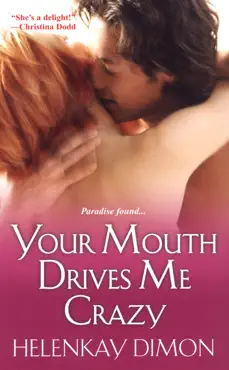 your mouth drives me crazy book cover image