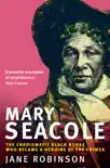 Mary Seacole synopsis, comments
