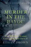 Murder in the Bayou synopsis, comments