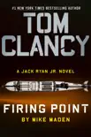 Tom Clancy Firing Point synopsis, comments