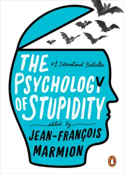 the psychology of stupidity book cover image