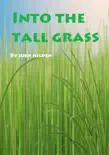 Into The Tall Grass synopsis, comments