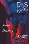 D&S Duos Book 6 sinopsis y comentarios