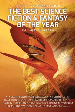 the best science fiction and fantasy of the year, volume thirteen book cover image