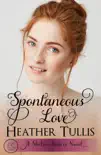 Spontaneous Love synopsis, comments