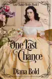 One Last Chance synopsis, comments